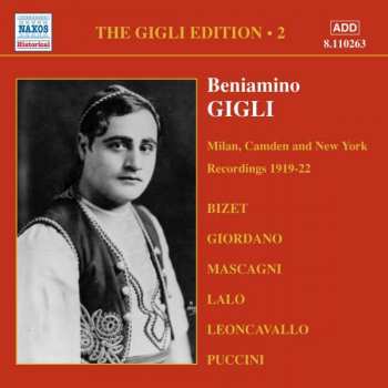 Beniamino Gigli: The Gigli Edition Vol.2: Milan, Camden and New York Recordings 1919-22