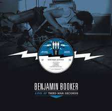 Album Benjamin Booker: Live At Third Man Records