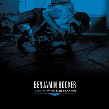 LP Benjamin Booker: Live At Third Man Records 503545