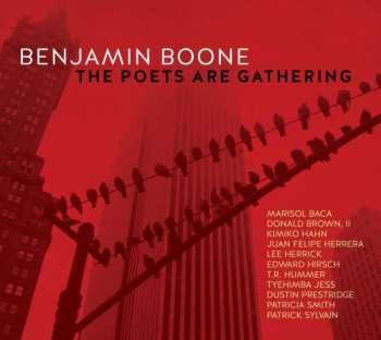Album Benjamin Boone: Poets Are Gathering