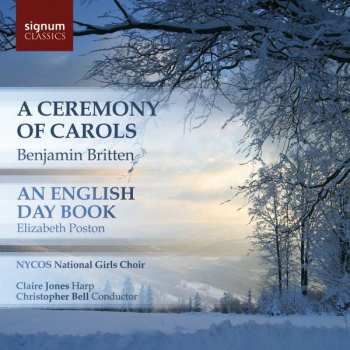 Album Benjamin Britten: A Ceremony Of Carols / An English Day-Book