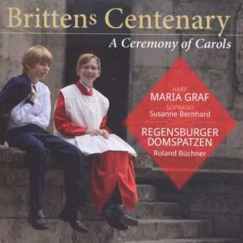 Album Benjamin Britten: A Ceremony Of Carols Op.28