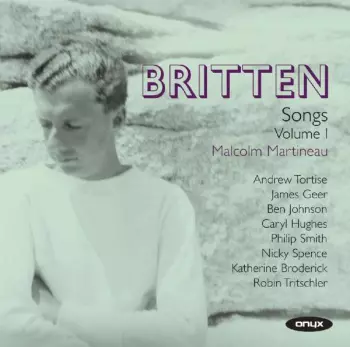 Britten Songs Volume I