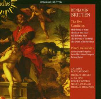 CD Benjamin Britten: The Five Canticles ● Purcell Realizations 427966