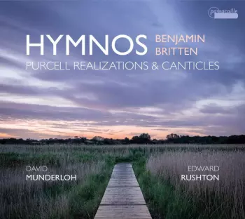 Hymnos; Purcell Realizations & Canticles