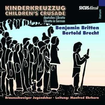 Album Benjamin Britten: Kinderkreuzzug