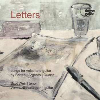 Album Benjamin Britten: Scot Weir - Letters