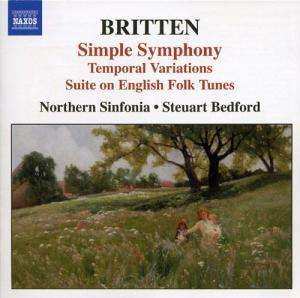 Album Benjamin Britten: Simple Symphony • Temporal Variations • Suite On English Folk Tunes