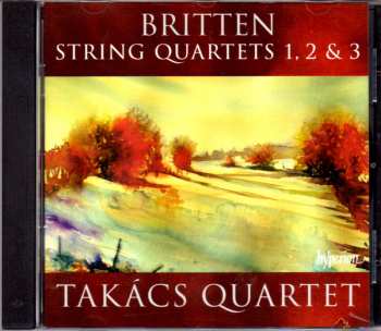 CD Benjamin Britten: String Quartets 1, 2 & 3 318718