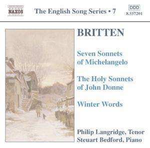Benjamin Britten: The Holy Sonnets Of John Donne • Seven Sonnets Of Michelangelo • Winter Words