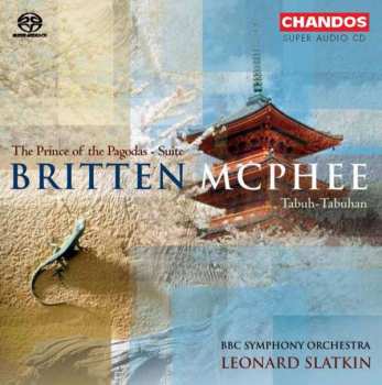 Album Benjamin Britten: The Prince Of The Pagodas Op.57