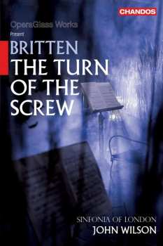 Album Benjamin Britten: The Turn Of The Screw Op.54
