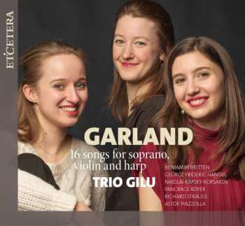 Album Benjamin Britten: Trio Gilu - Garland