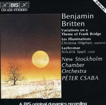 Album Benjamin Britten: Variations On A Theme Of Frank Bridge / Les Illuminations / Lachrymae