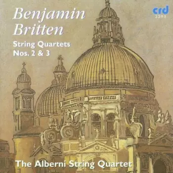 String Quartets Nos. 2 & 3