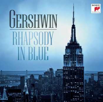 Album Benjamin Grosvenor: Rhapsody In Blue