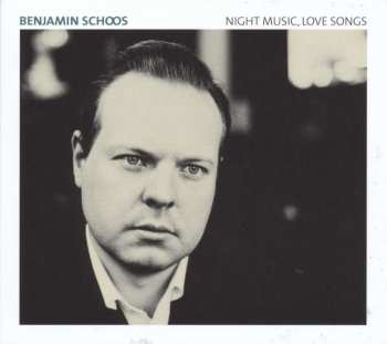 LP Benjamin Schoos: Night Music, Love Songs 494043