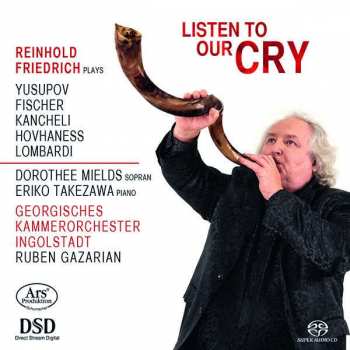 Album Benjamin Yusupov: Reinhold Friedrich - Listen To Our Cry