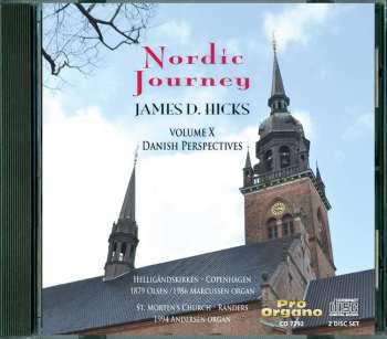 Album Benna Moe: James D. Hicks - Nordic Journey Vol.10 "danish Perspectives"