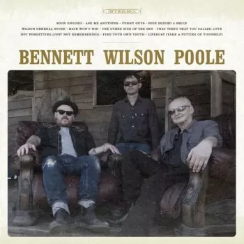 Bennett Wilson Poole: Bennett Wilson Poole
