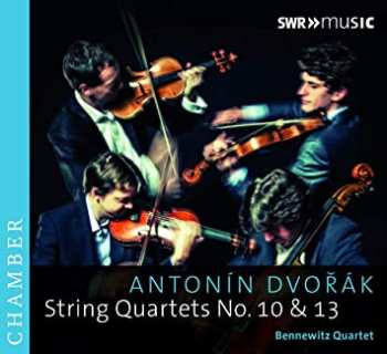 Album Bennewitz Quartet: String Quartets No.10 And 13