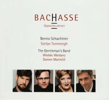 CD Benno Schachtner: BacHasse - Opposites Attract 326105