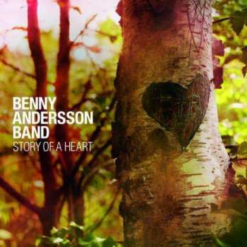 Benny Anderssons Orkester: Story Of A Heart