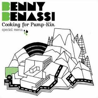 CD Benny Benassi: Cooking For Pump-Kin: Special Menu 149563
