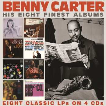 Benny Carter: His Eight Finest Albums (Eight Classic LPs On 4 CDs)