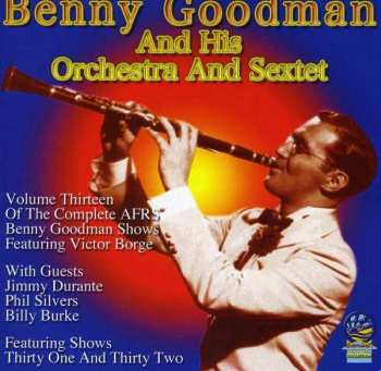 Album Benny Goodman: Afrs Benny Goodman Show Vol. 13