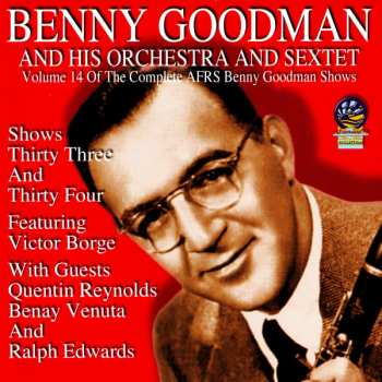 Album Benny Goodman And His Orchestra: Volume 14 Of The Complete AFRS Benny Goodman Shows