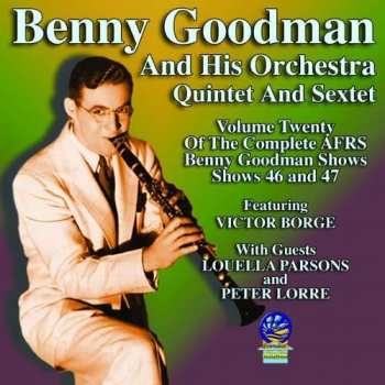 Album Benny Goodman & His Orchestra: Afrs Benny Goodman Show Vol. 20 - Shows 46 And 47
