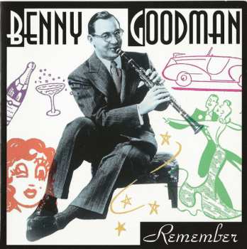 Benny Goodman: Remember