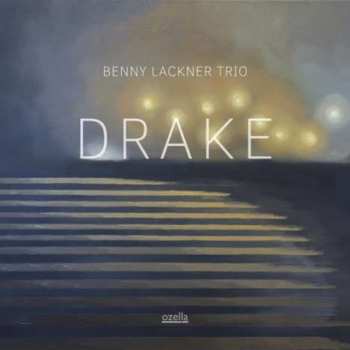 Album Benny Lackner Trio: Drake