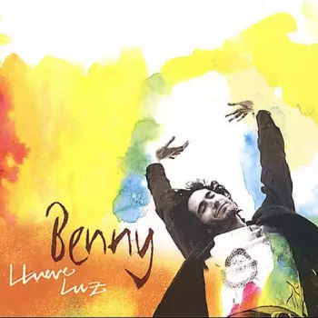 Benny Ibarra: Llueve Luz