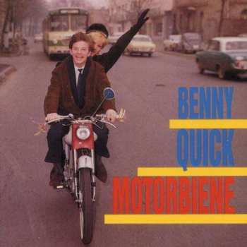 Album Benny Quick: Motorbiene
