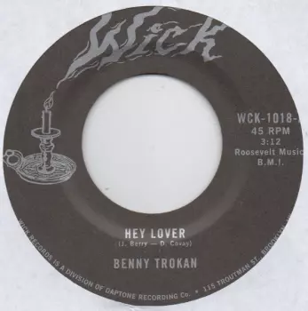 Ben Trokan: Hey Lover / Walking Back
