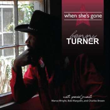 Album Benny Turner: When She's Gone