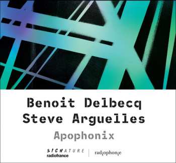 Album Benoît Delbecq: Apophonix