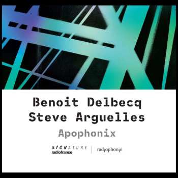CD Benoît Delbecq: Apophonix 535134