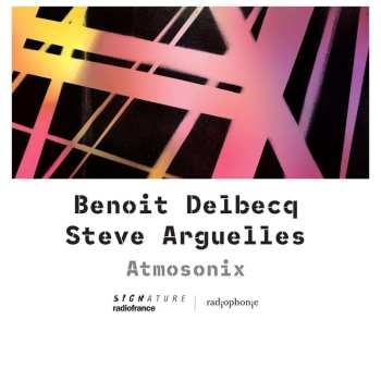 Album Benoît Delbecq & Steve Argüelles: Atmosonix