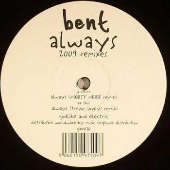 LP Bent: Always (2009 Remixes) 440950