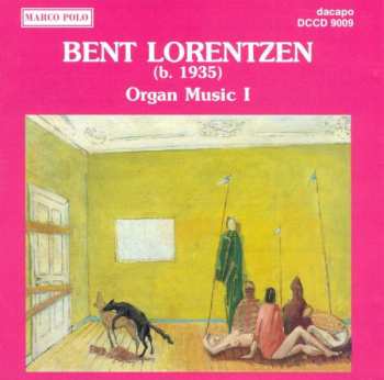 Album Bent Lorentzen: Organ Music I