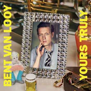CD Bent Van Looy: Yours Truly 498566