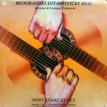 Album Beogradski Gitaristički Duo: Novi Stari Zvuci