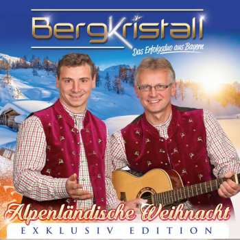 Album Bergkristall: Alpenländische Weihnacht: 30 Weihnachtslieder