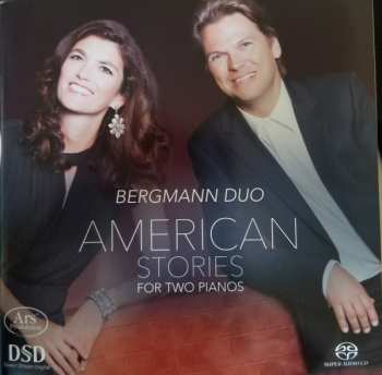 Album Bergmann Piano Duo: American Stories For Two Pianos