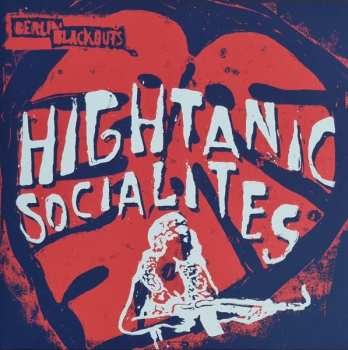 Album Berlin Blackouts: Hightanic Socialites