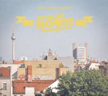 Album Berlin Boom Orchestra: Kopf, Stein, Pflaster