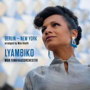 Album Lyambiko: Berlin - New York